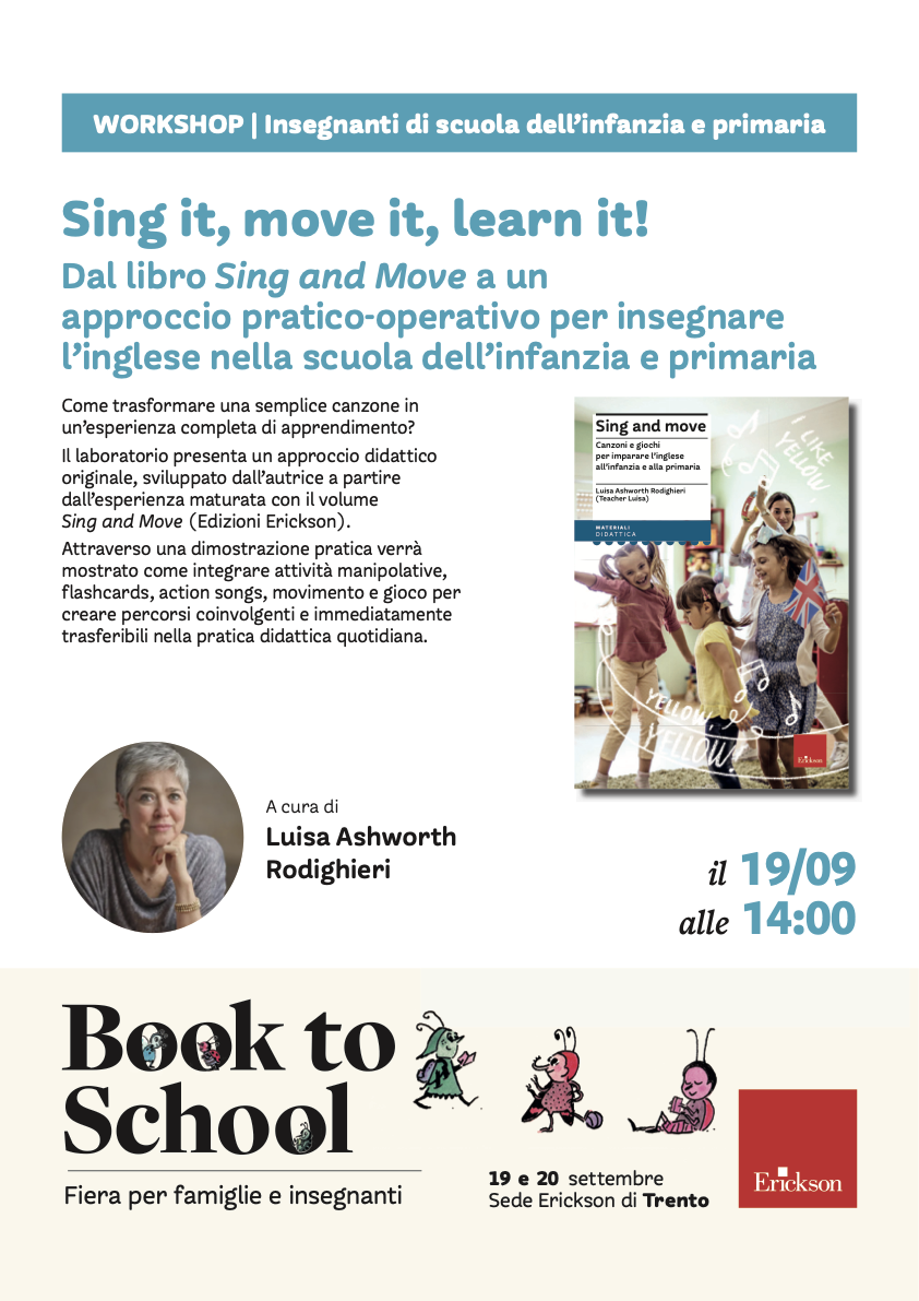 Locandina del workshop Sing it, move it, learn it! a BOOK to SCHOOL, Erickson Trento